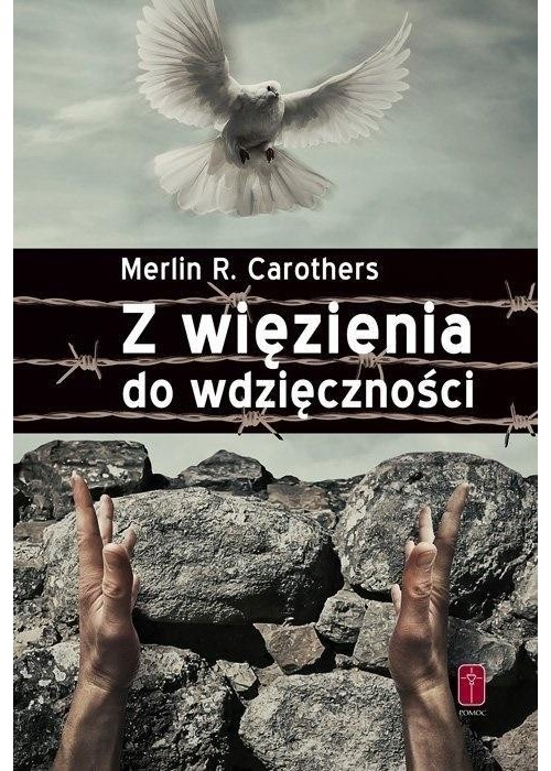 Z więzienia do wdzięczności w.2020