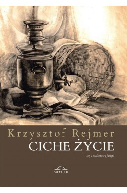 Ciche życie