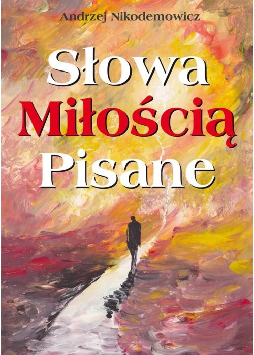 Słowa pisane miłością