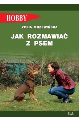 Jak rozmawiać z psem w.2021