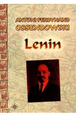 Lenin - F. Antoni Ossendowski TW w.2010