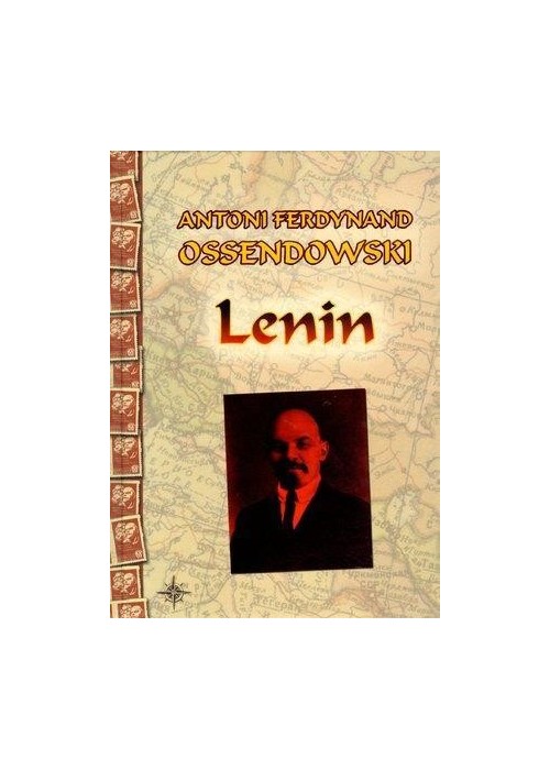 Lenin - F. Antoni Ossendowski TW w.2010