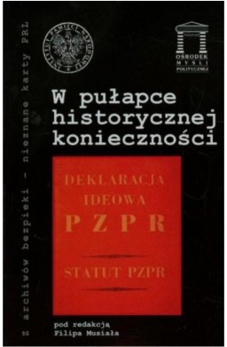 W pułapce historycznej konieczności