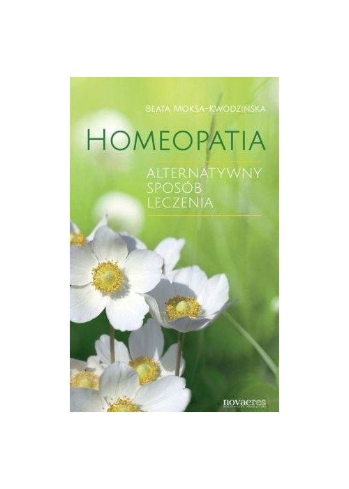 Homeopatia. Alterntywny sposób leczenia