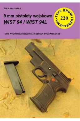 9 mm pistolety wojskowe WIST 94 i WIST 94L