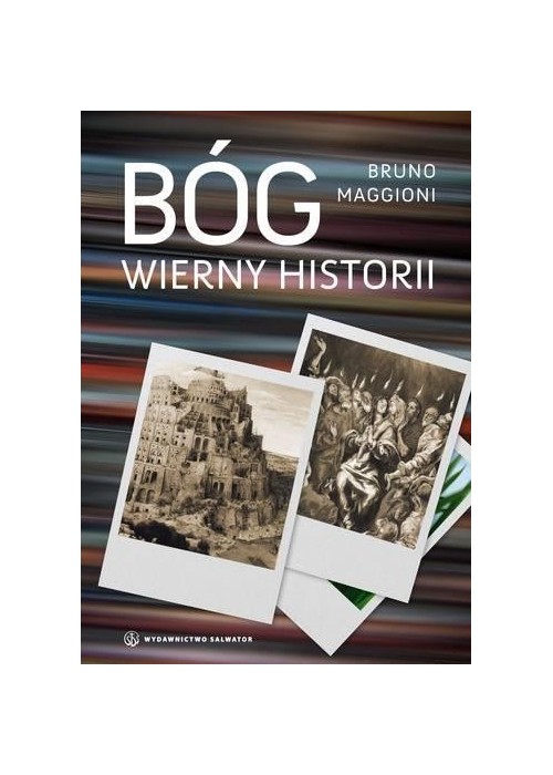 Bóg wierny historii