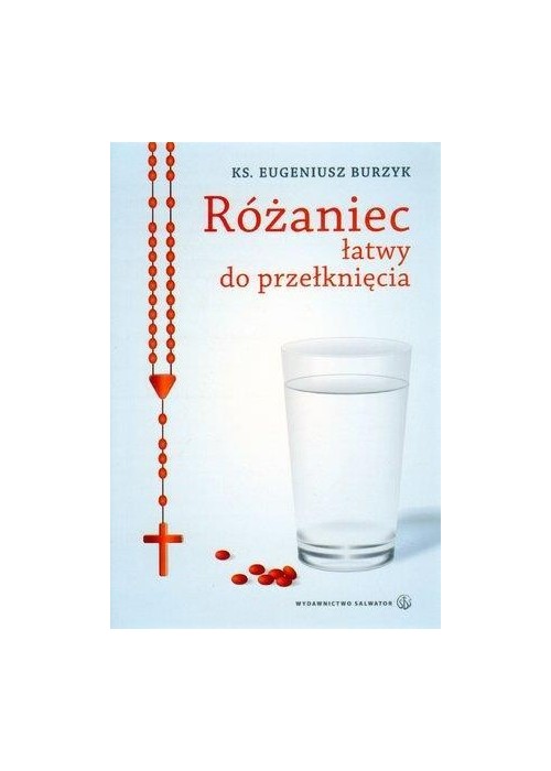 Różaniec łatwy do przełknięcia