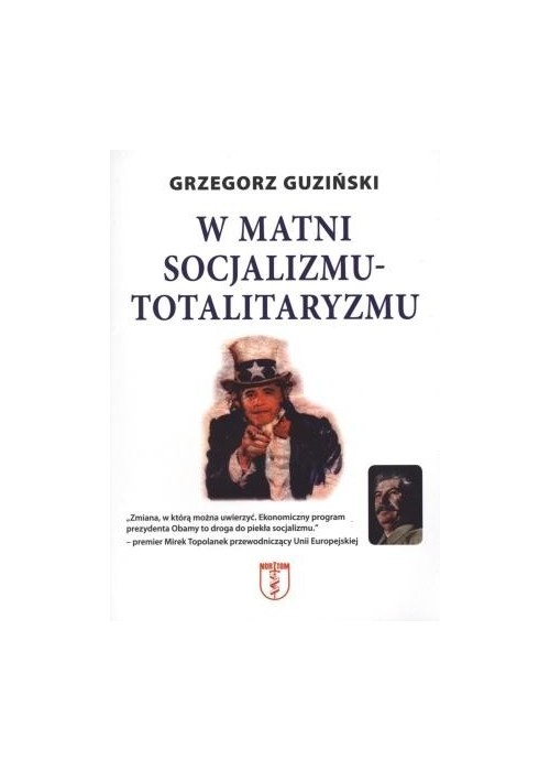 W matni socjalizmu - totalitaryzmu