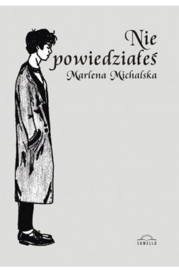 Nie powiedziałeś