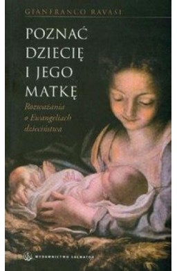 Poznać Dziecię i Jego Matkę