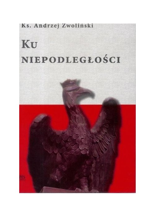 Ku Niepodległości