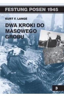 Dwa kroki od masowego grobu