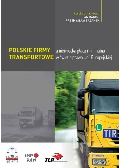 Polskie firmy transportowe a niemiecka płaca...