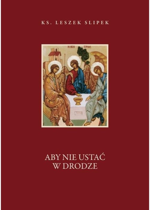 Aby nie ustać w drodze