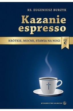 Kazanie espresso - rok C