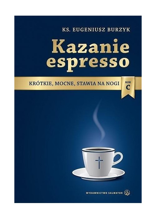 Kazanie espresso - rok C