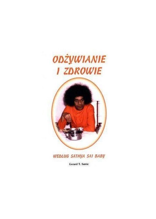 Odżywianie i zdrowie według Sathya Sai Baby