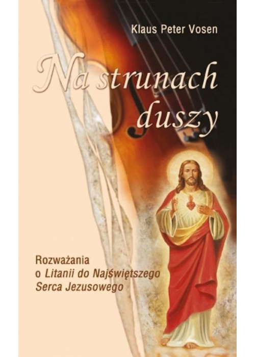 Na strunach duszy