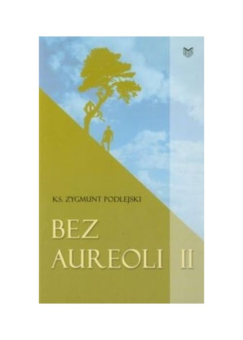 Bez aureoli II