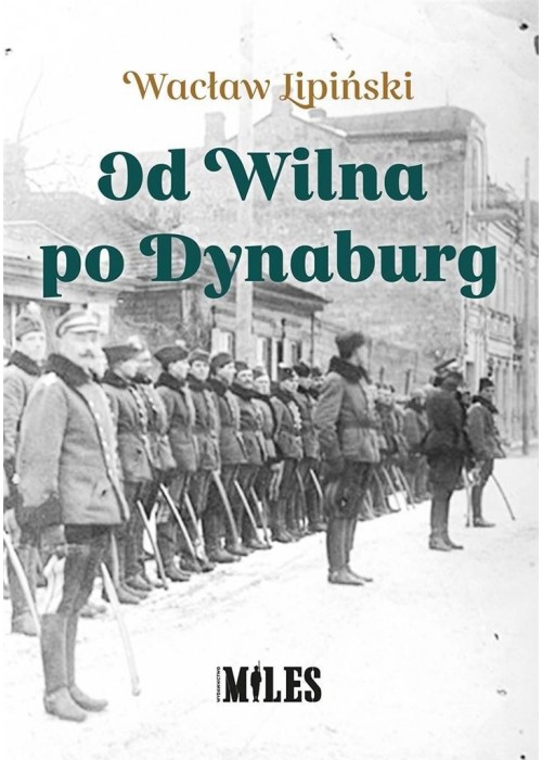 Od Wilna po Dynaburg