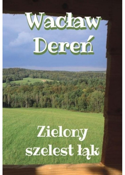 Zielony szelest łąk