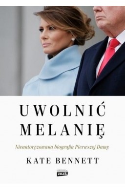 Uwolnić Melanię