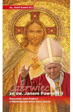 Czerwiec ze św. Janem Pawłem II