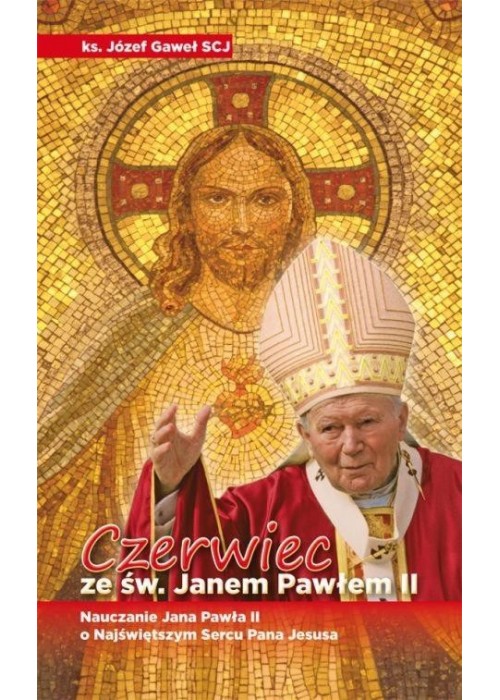 Czerwiec ze św. Janem Pawłem II