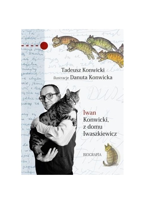 Iwan Konwicki, z domu Iwaszkiewicz. Biografia