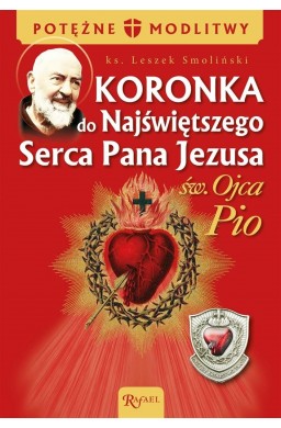 Koronka do NSPJ ojca Pio