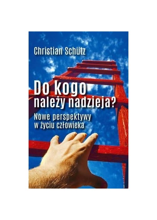 Do kogo należy nadzieja?