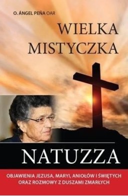 Wielka mistyczka Natuzza