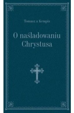 O naśladowaniu Chrystusa - granat