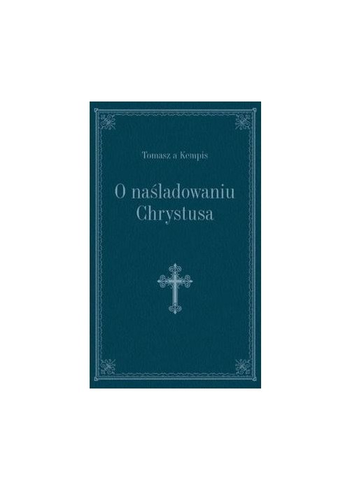 O naśladowaniu Chrystusa - granat