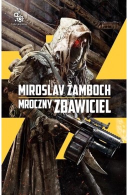 Mroczny Zbawiciel w.2018