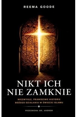 Nikt ich nie zamknie