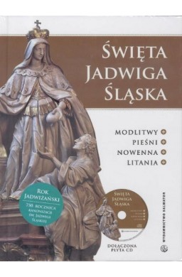 Święta Jadwiga Śląska. Modlitwy...(książka +CD)