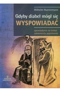 Gdyby diabeł mógł się wyspowiadać w.2016