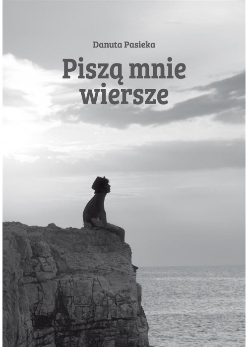 Piszą mnie wiersze