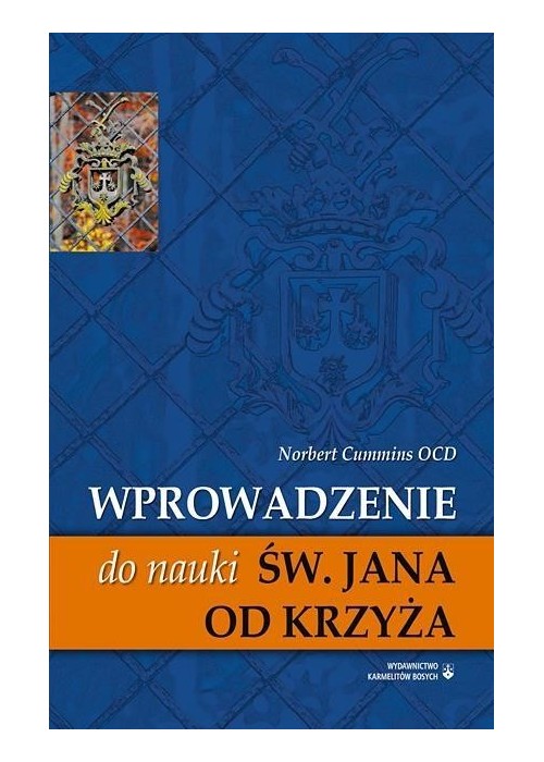 Wprowadzenie do nauki św. Jana od Krzyża