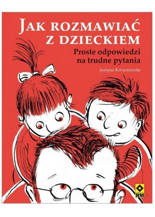 Jak rozmawiać z dzieckiem RM