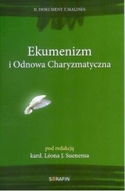 Ekumenizm i Odnowa Charyzmatyczna. II Dokument