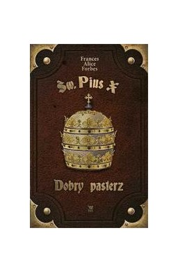 PPJ - Święty Pius X. Dobry pasterz