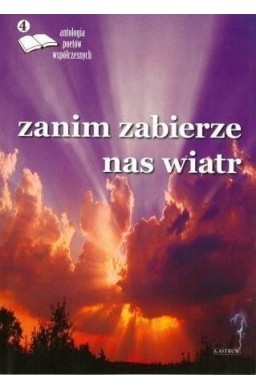 Zanim zabierze nas wiatr