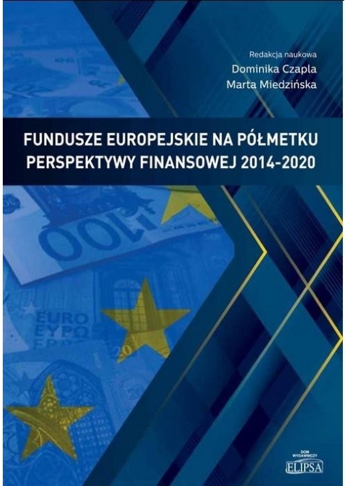 Fundusze europejskie na półmetku perspektywy...