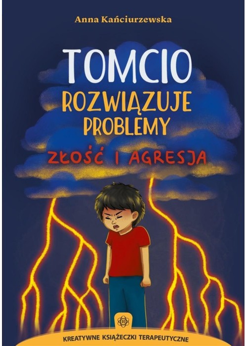 Tomcio rozwiązuje problemy złość i agresja