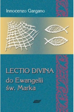 Lectio Divina do Ewangelii Św.Marka (3)