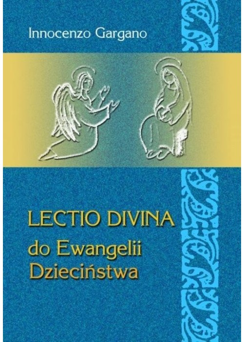 Lectio Divina Do Ewangelii Dzieciństwa 23