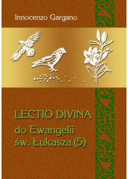 Lectio Divina Do Ewangelii Św Łukasza 5