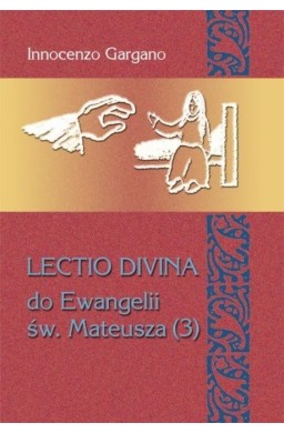 Lectio Divina Do Ewangelii Św Mateusza 3